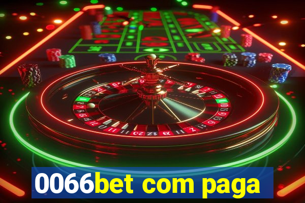 0066bet com paga